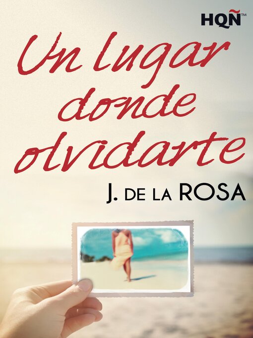 Cover image for Un lugar donde olvidarte